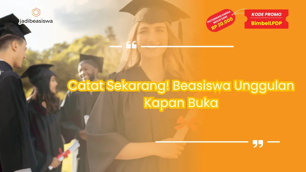 beasiswa unggulan kapan buka