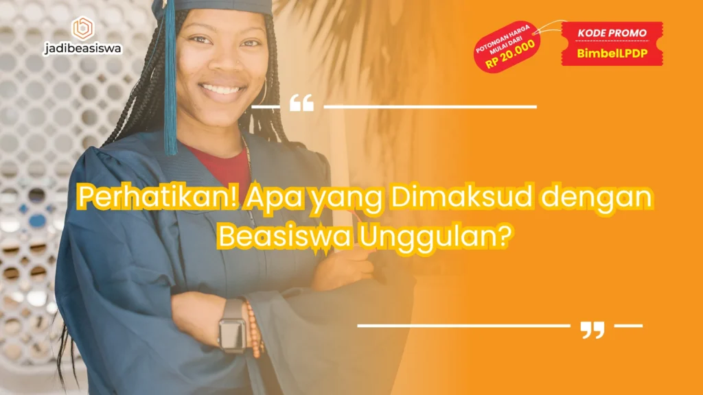 apa yang dimaksud dengan beasiswa unggulan