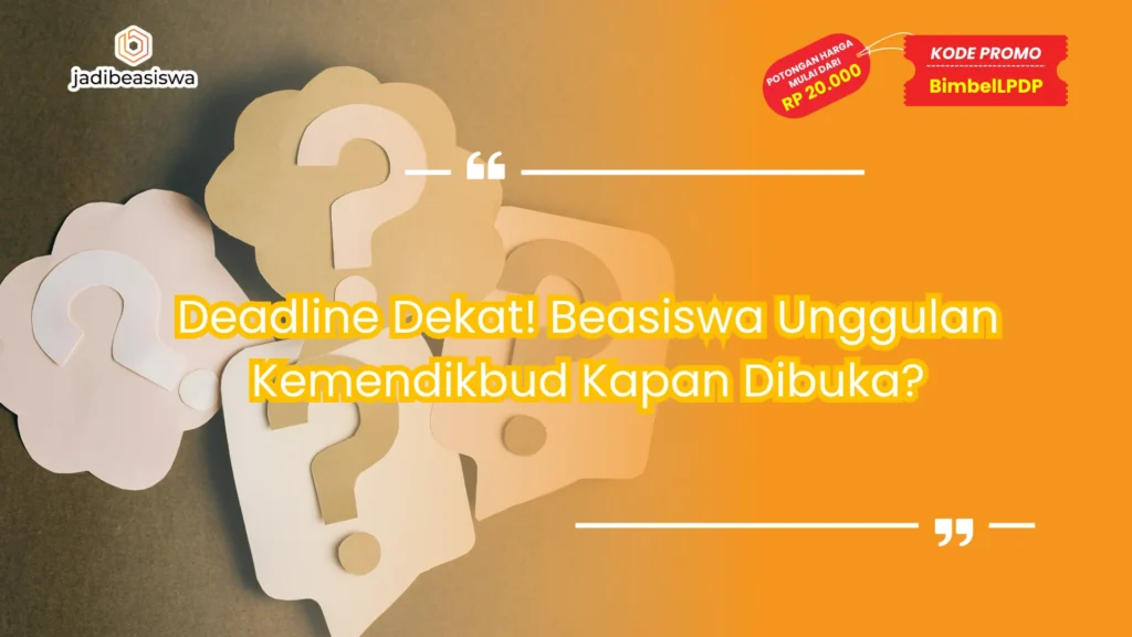 beasiswa unggulan kemendikbud kapan dibuka