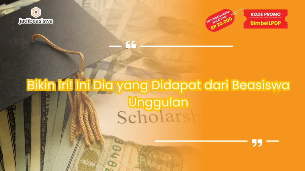 yang didapat dari beasiswa unggulan