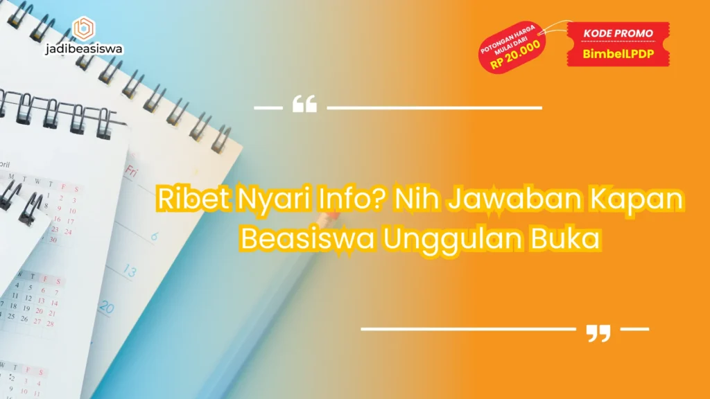 kapan beasiswa unggulan buka
