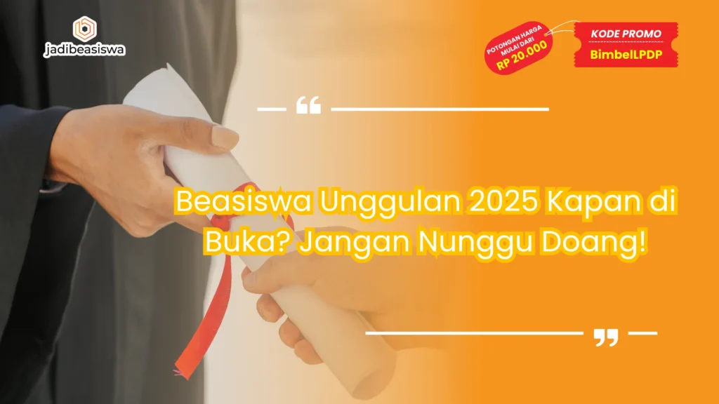 beasiswa unggulan 2025 kapan di buka