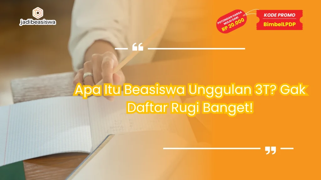 apa itu beasiswa unggulan 3t