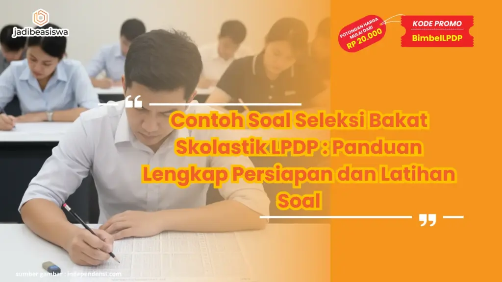 Contoh Soal Seleksi Bakat Skolastik LPDP
