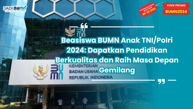 Beasiswa BUMN Anak TNI/Polri 2024