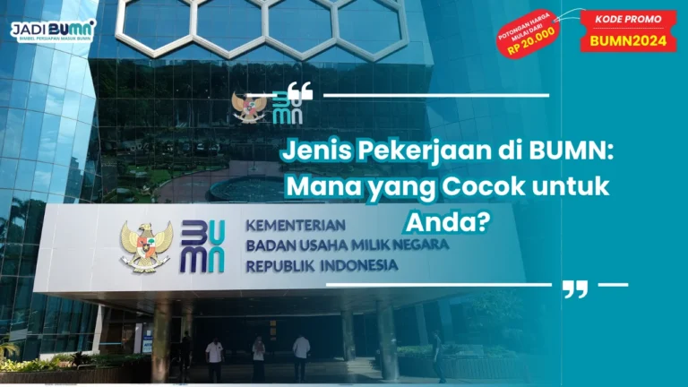 Jenis Pekerjaan di BUMN
