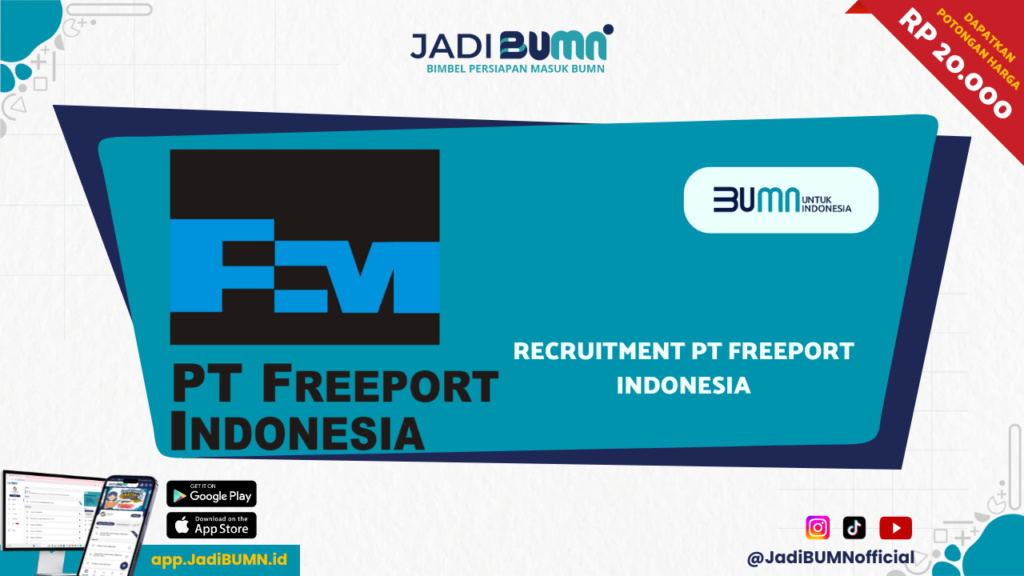 Recruitment PT Freeport Indonesia