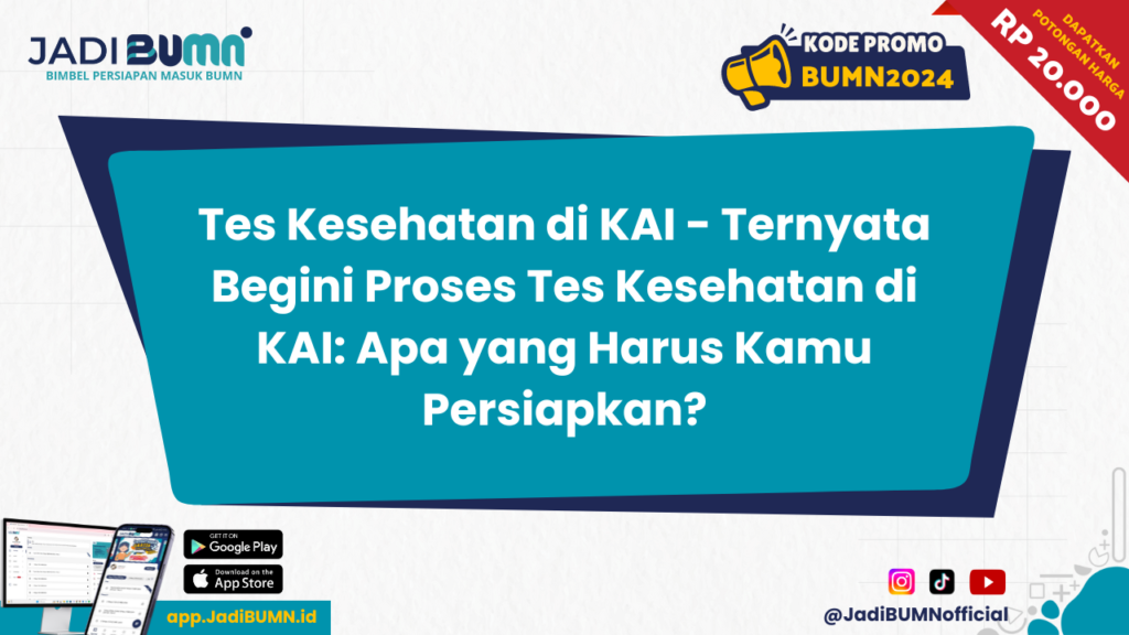 Tes Kesehatan di KAI - Ternyata Begini Proses Tes Kesehatan di KAI: Apa yang Harus Kamu Persiapkan?