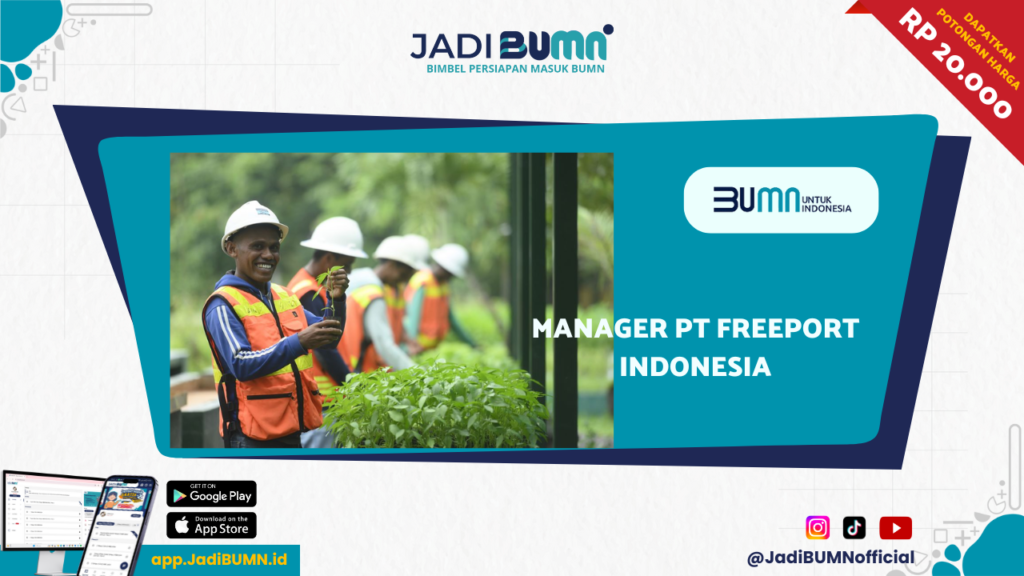 Manager PT Freeport Indonesia