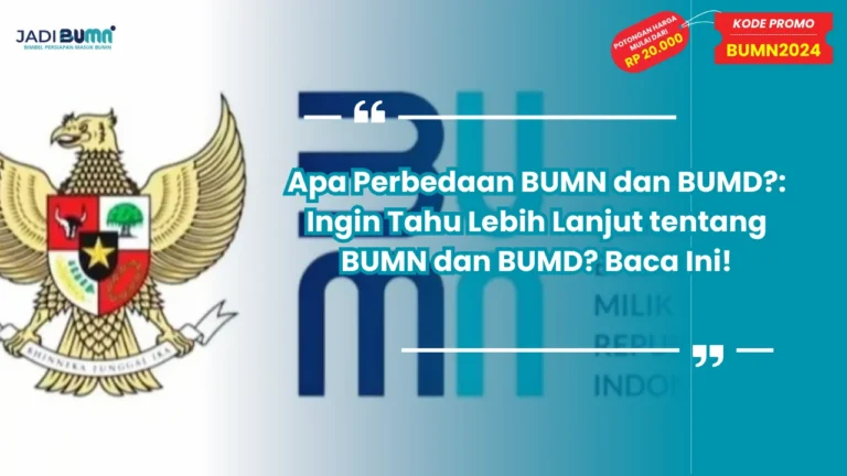 Apa Perbedaan BUMN dan BUMD