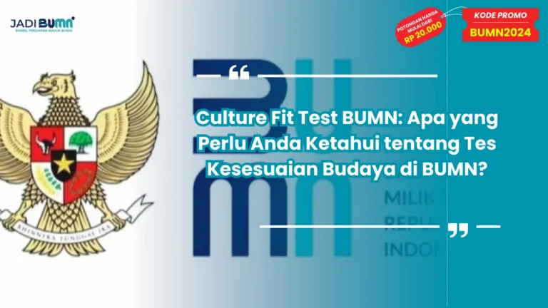 Culture Fit Test BUMN