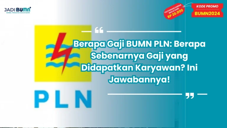 Berapa Gaji BUMN PLN