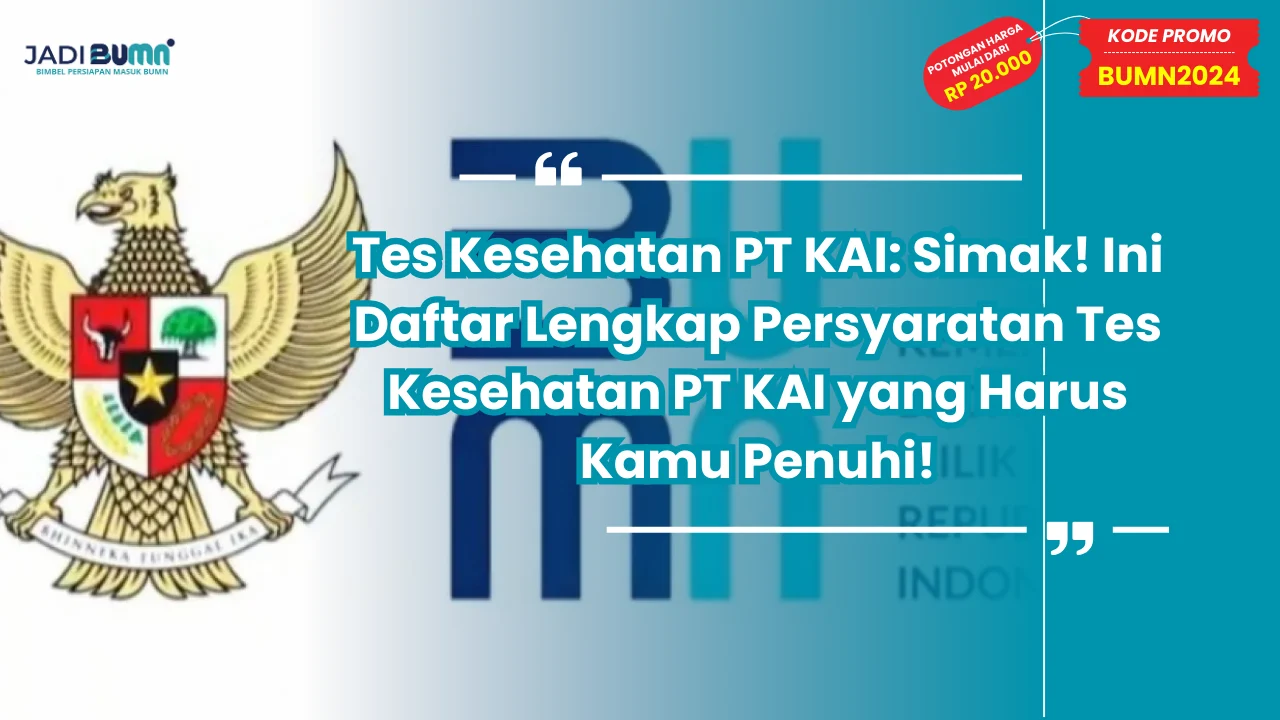 Tes Kesehatan PT KAI