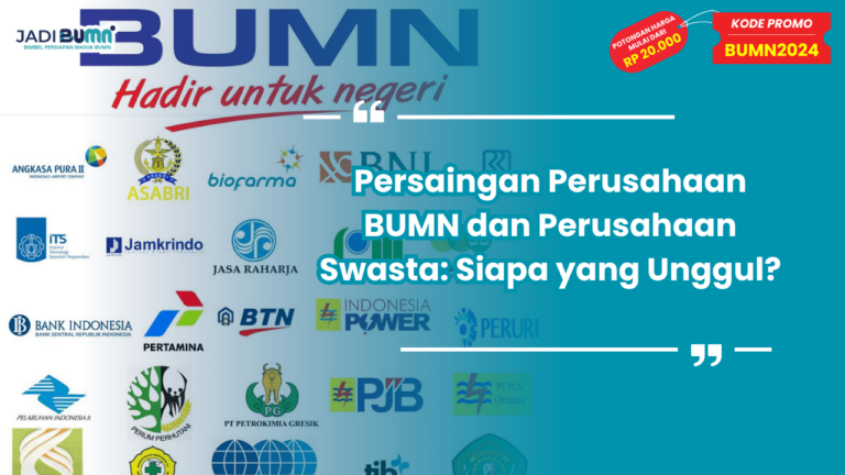 Persaingan Perusahaan BUMN dan Perusahaan Swasta