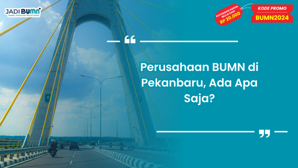 perusahaan bumn di pekanbaru