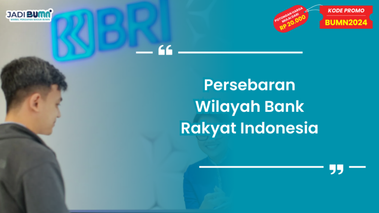 Persebaran Wilayah Bank Rakyat Indonesia