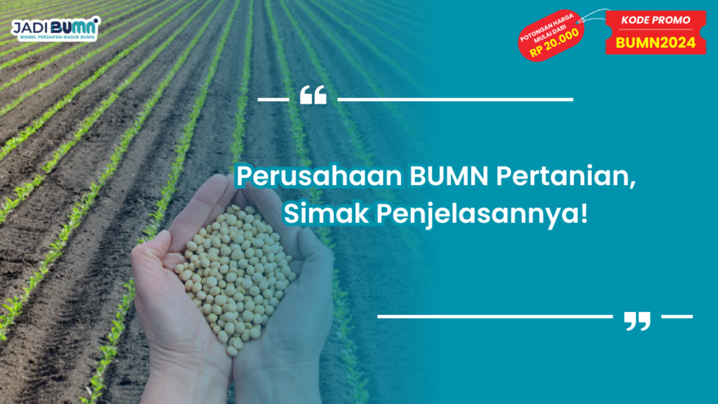 Perusahaan BUMN Pertanian