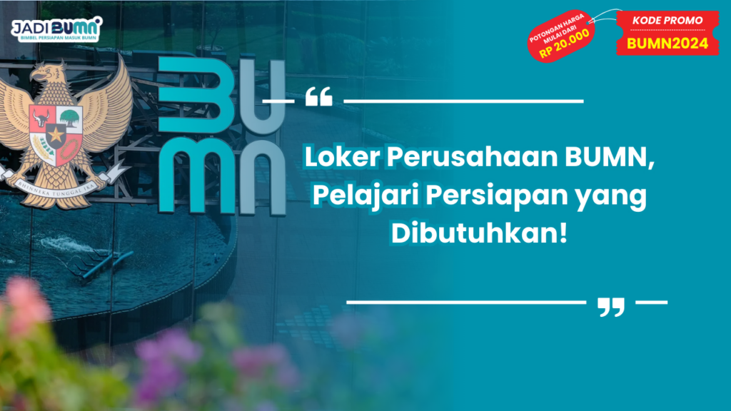 Loker Perusahaan BUMN