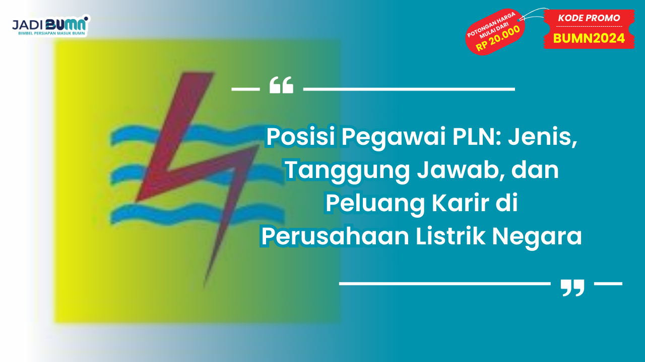 Posisi Pegawai PLN