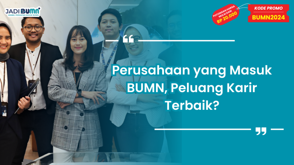 Perusahaan yang Masuk BUMN