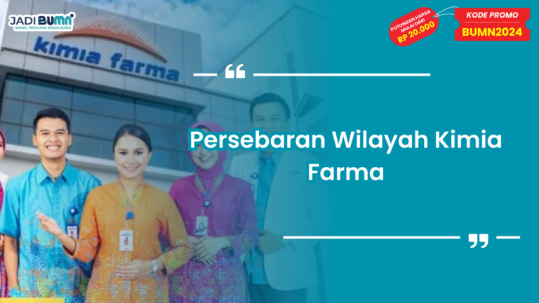 Persebaran Wilayah Kimia Farma