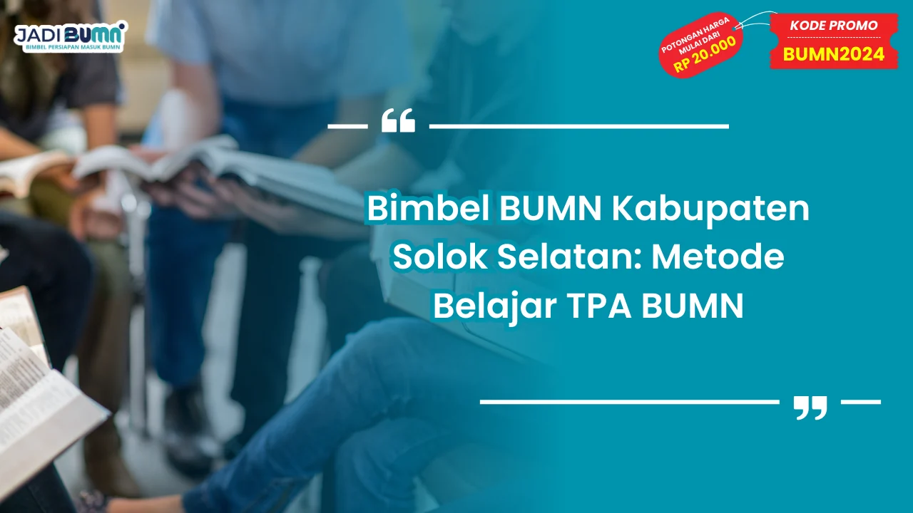 Bimbel BUMN Kabupaten Solok Selatan