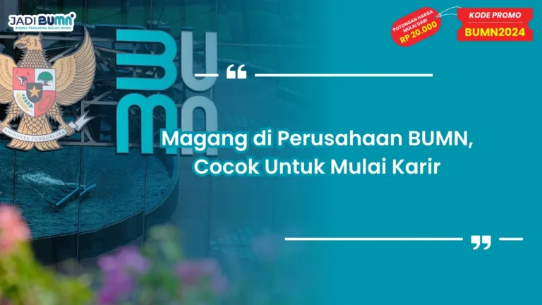 Magang di Perusahaan BUMN