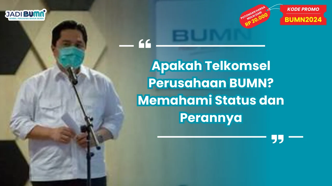 Apakah Telkomsel Perusahaan BUMN