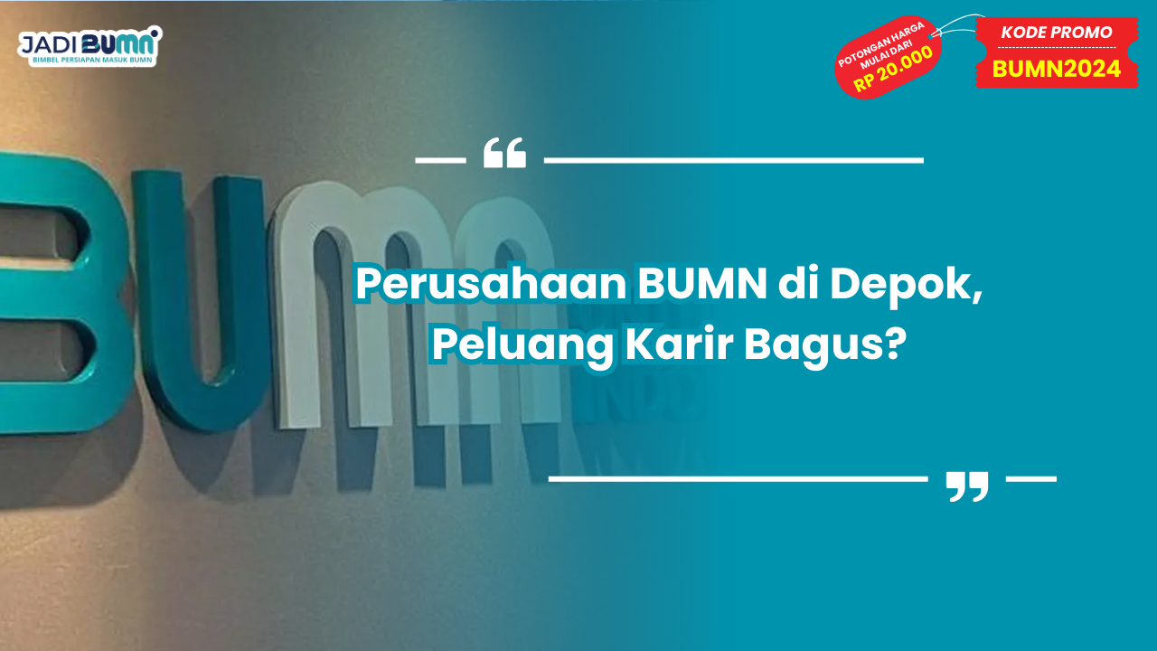 Perusahaan BUMN di Depok