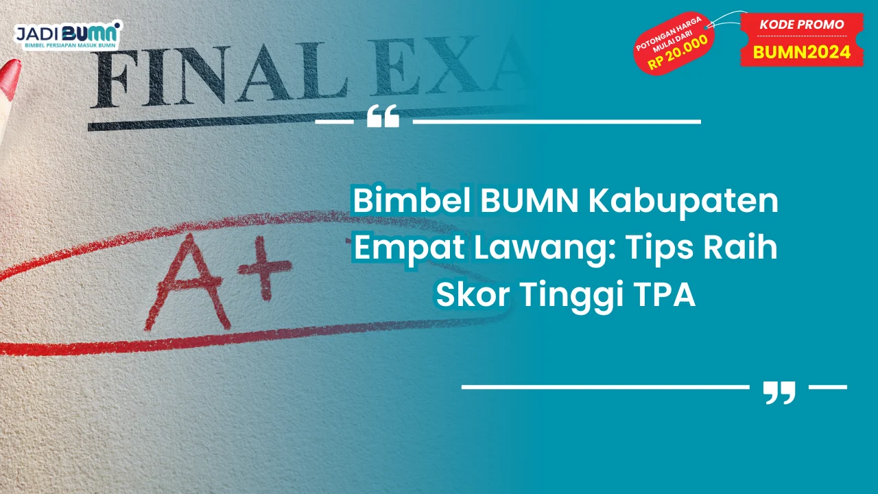 Bimbel BUMN Kabupaten Empat Lawang