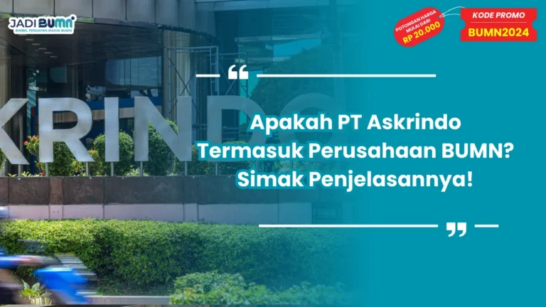 Apakah PT askrindo bumn