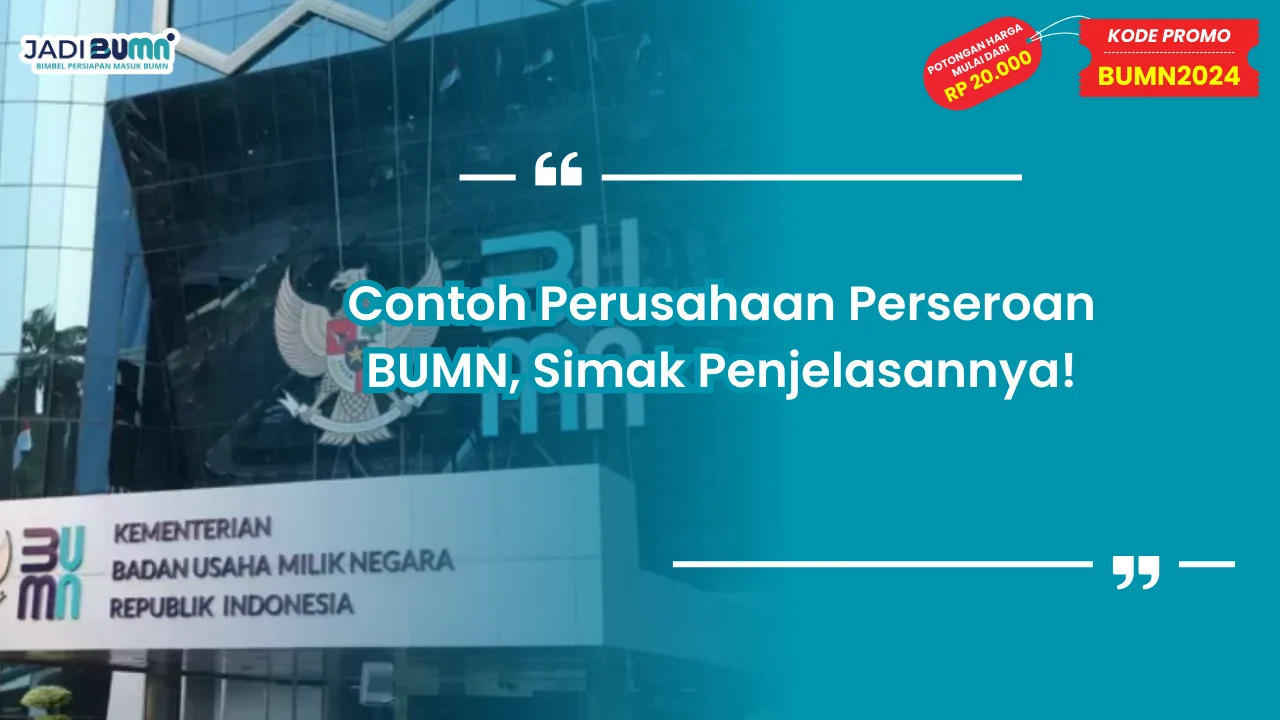 Contoh Perusahaan Perseroan BUMN