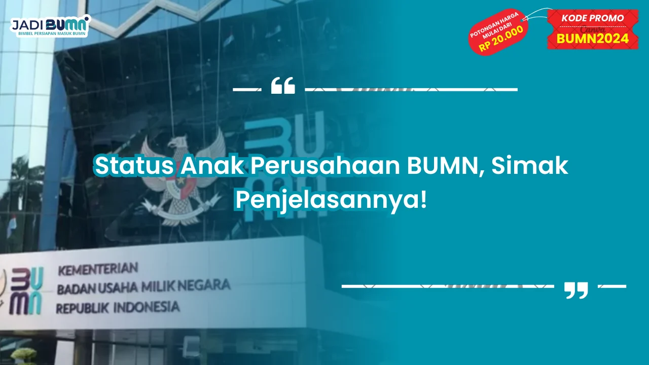 Status Anak Perusahaan BUMN