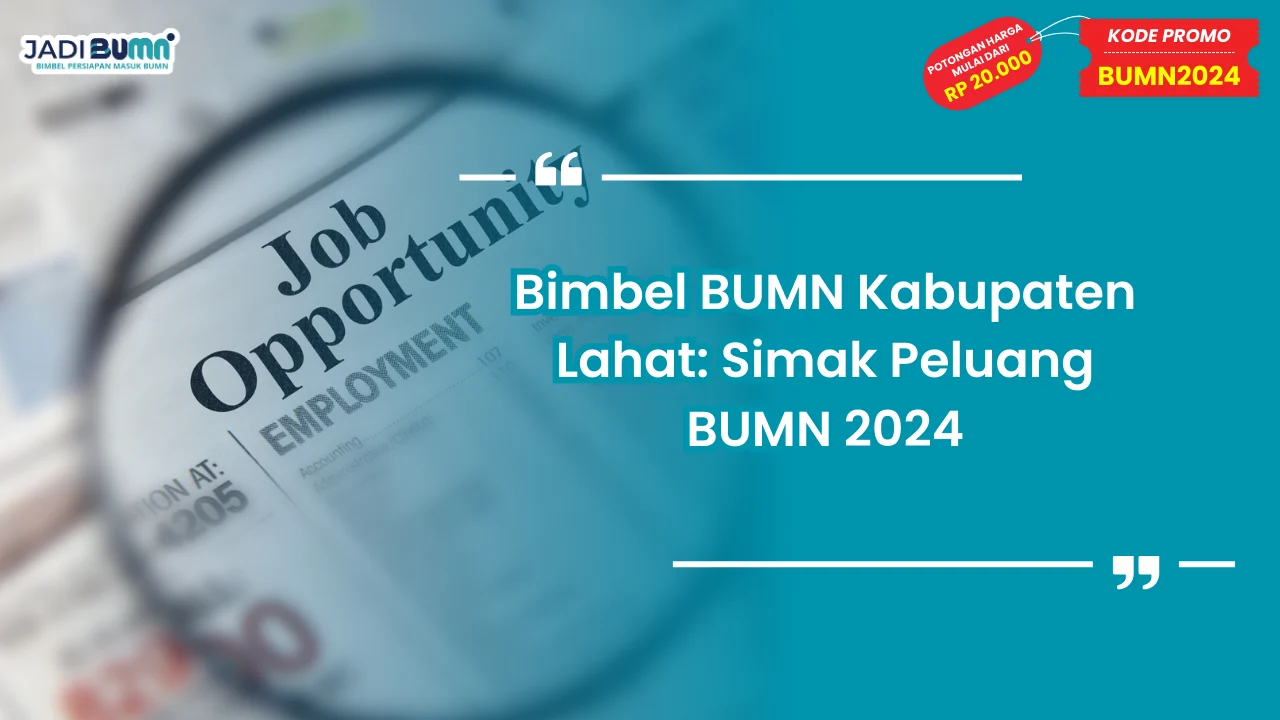Bimbel BUMN Kabupaten Lahat