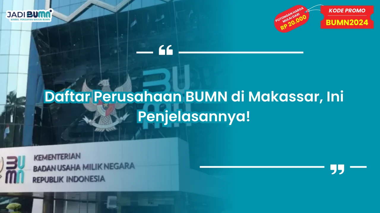 Daftar Perusahaan BUMN di Makassar