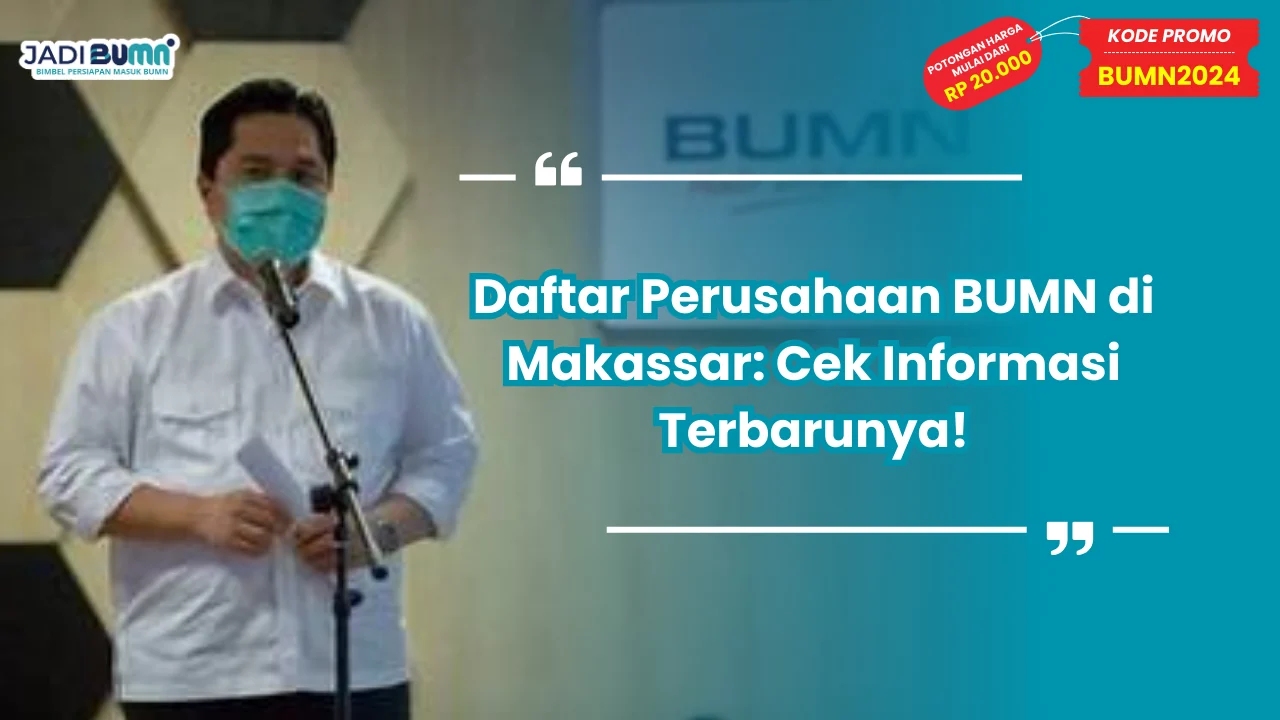 Daftar Perusahaan BUMN di Makassar