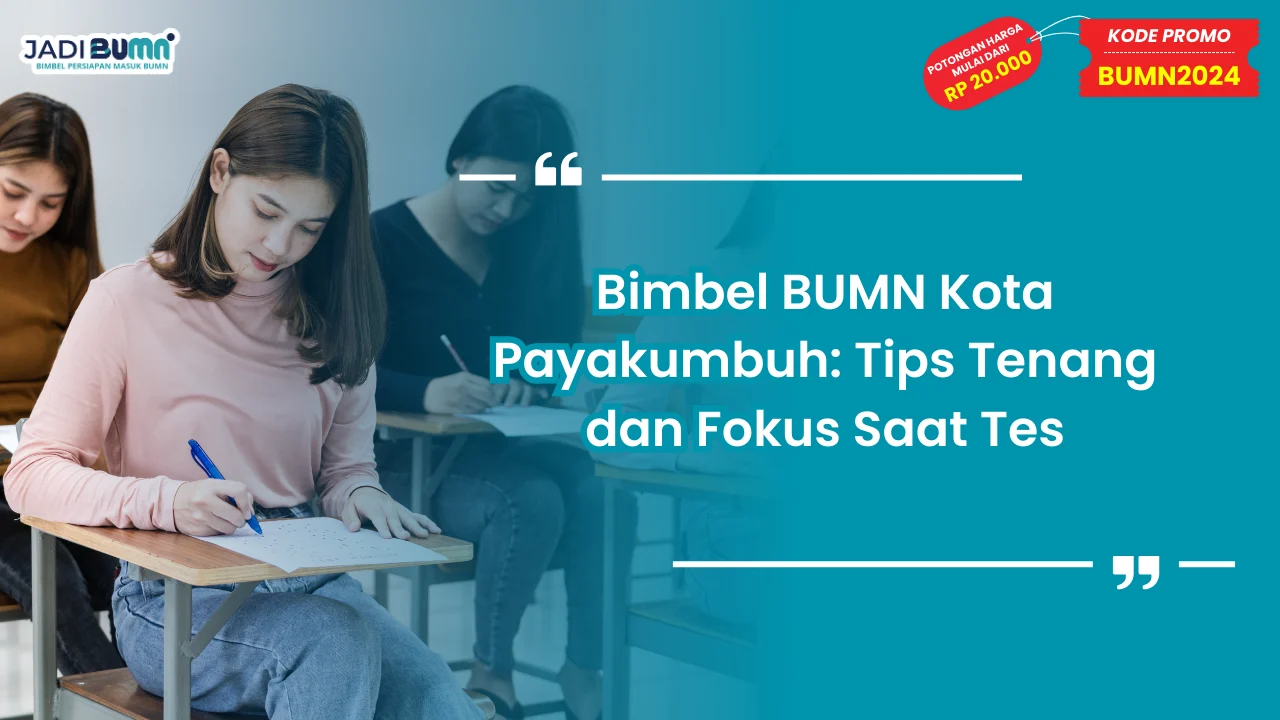 Bimbel BUMN Kota Payakumbuh