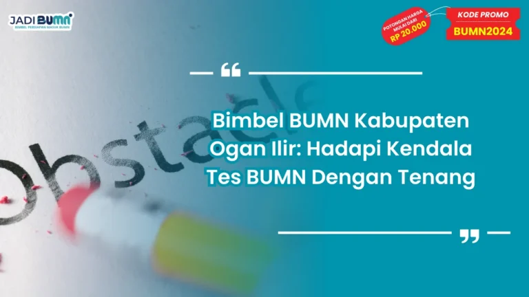 Bimbel BUMN Kabupaten Ogan Ilir
