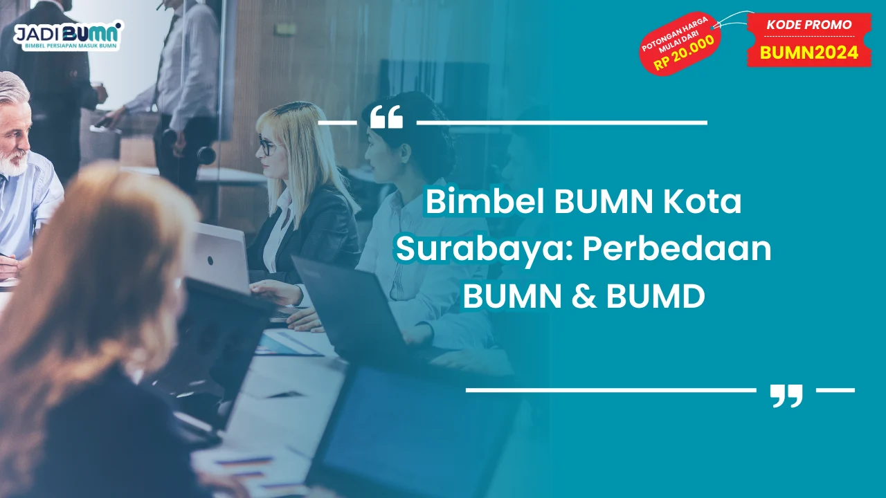 Bimbel BUMN Kota Surabaya