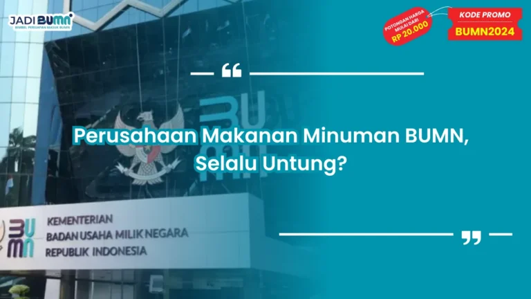Perusahaan Makanan Minuman BUMN