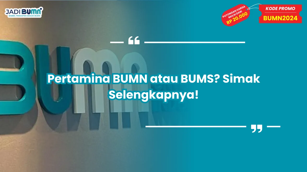 Pertamina BUMN atau BUMS