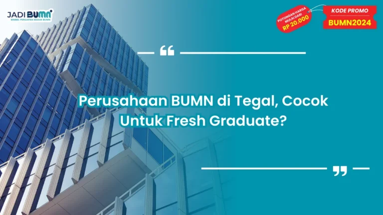 Perusahaan BUMN di Tegal