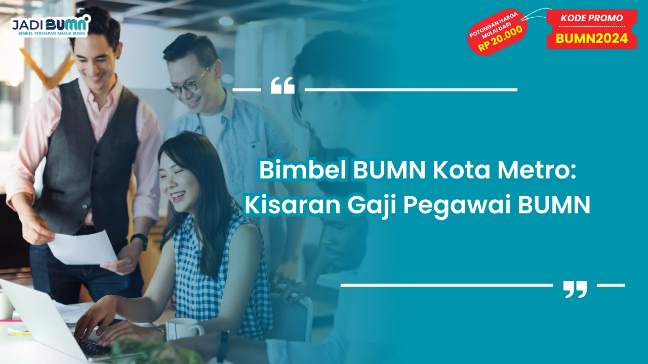 Bimbel BUMN Kota Metro