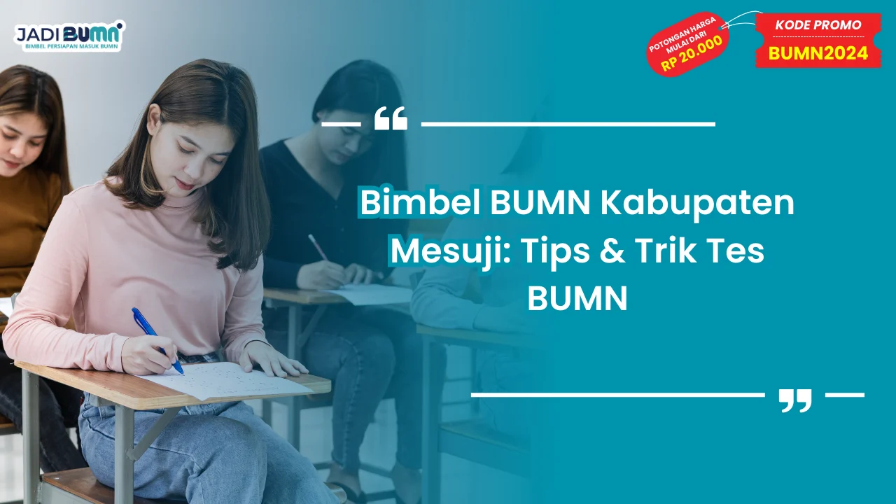 Bimbel BUMN Kabupaten Mesuji