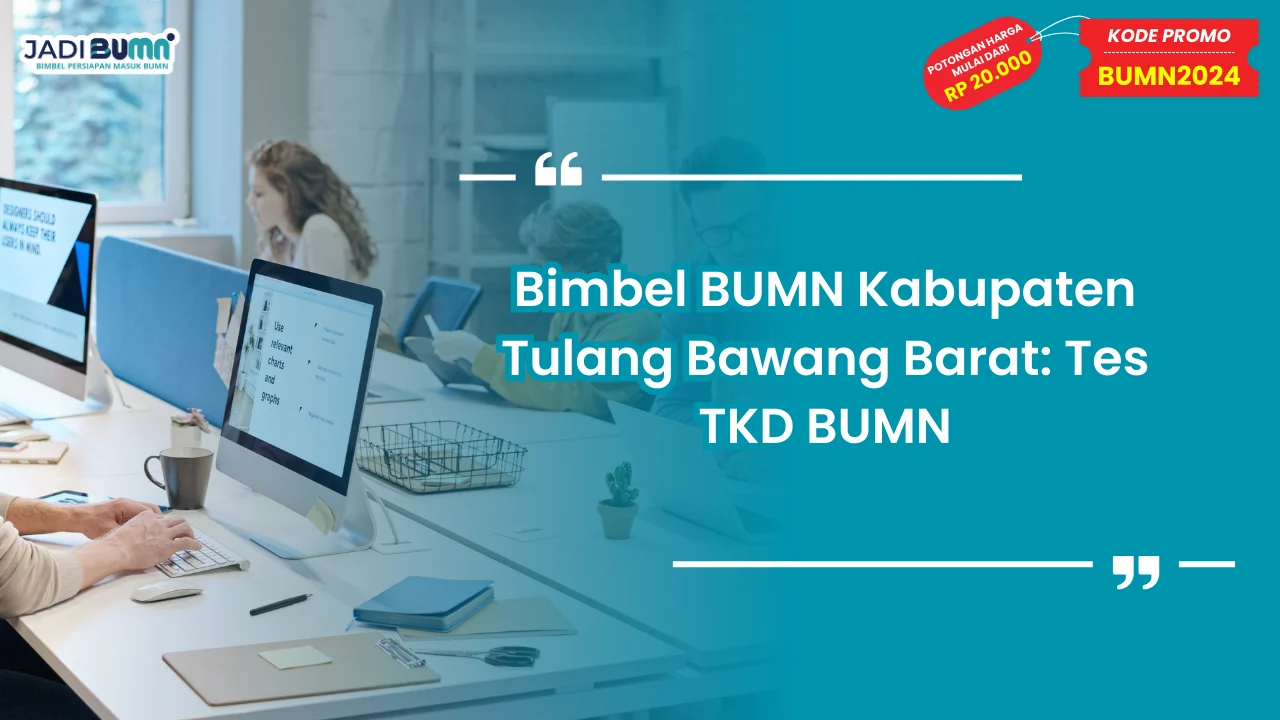 Bimbel BUMN Kabupaten Tulang Bawang Barat