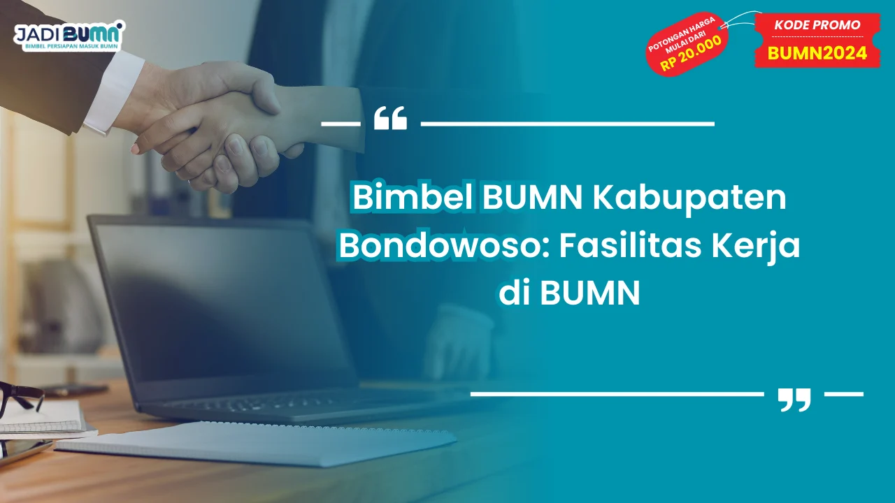 Bimbel BUMN Kabupaten Bondowoso