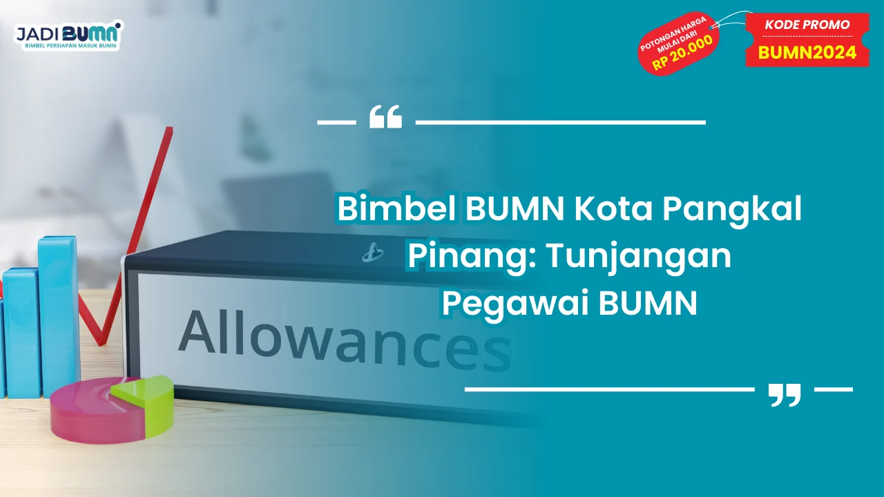 Bimbel BUMN Kota Pangkal Pinang