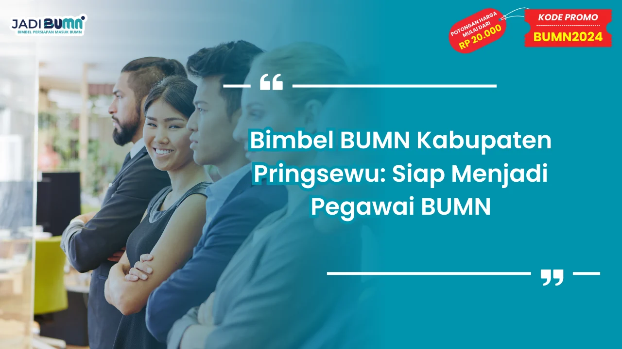 Bimbel BUMN Kabupaten Pringsewu
