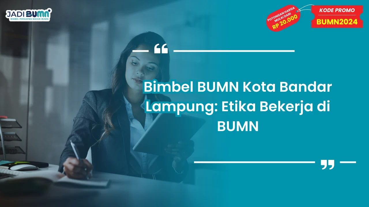 Bimbel BUMN Kota Bandar Lampung