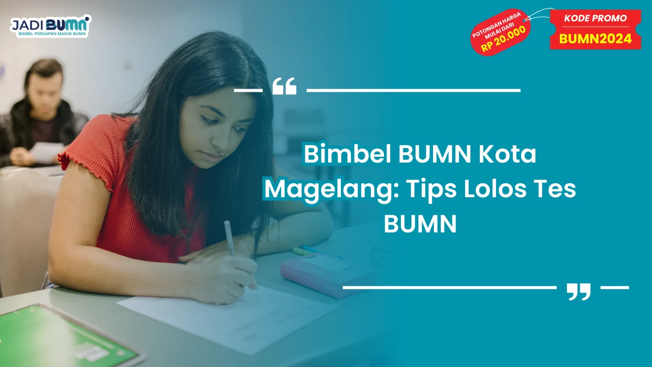 Bimbel BUMN Kota Magelang